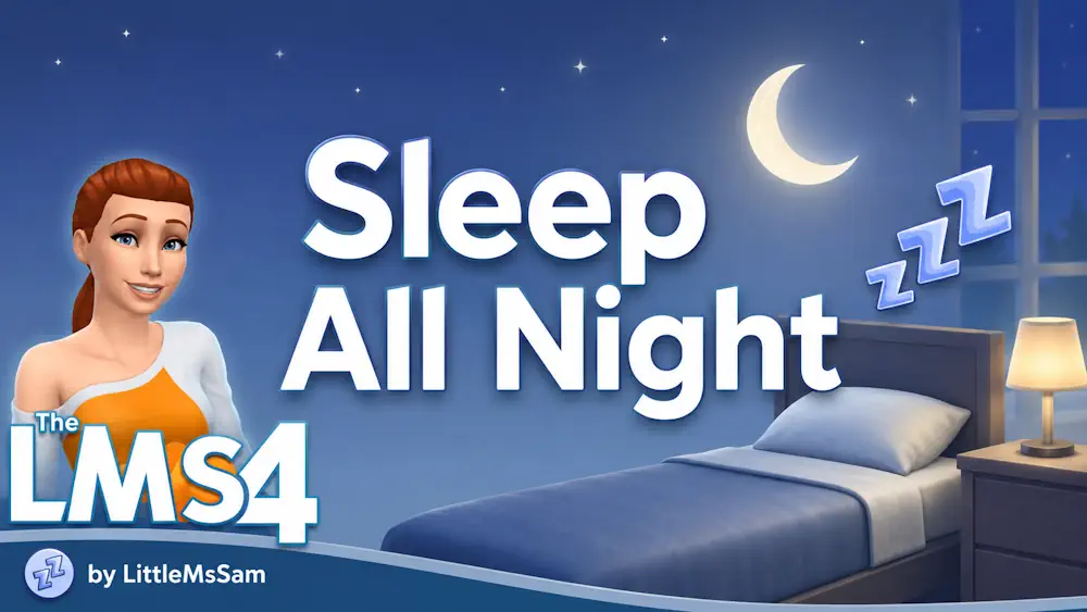 Sleep All Night Mod image